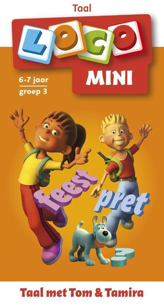 Mini Loco TAAL Taal met Tom & Tamira 6-7 jaat groep 3