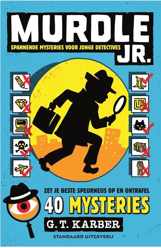 Murdle JR 40 Spannende Mysteries voor Jonge Detectives Mysteries 10+ deel 1 