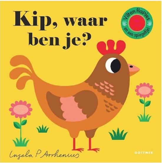 gottmer Karton Flapjesboek Kip Waar Ben Je ? 2+ 