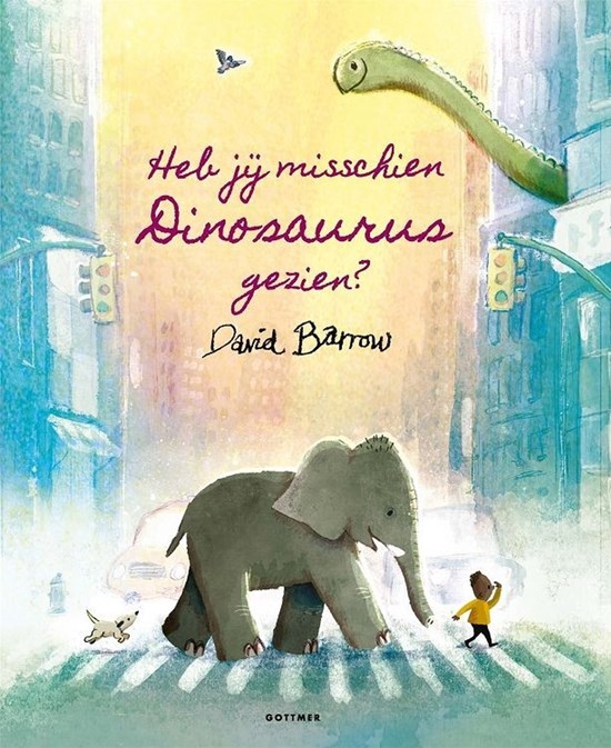 gottmer Boek Heb Jij Misschien Dinosaurus Gezien ? 3+