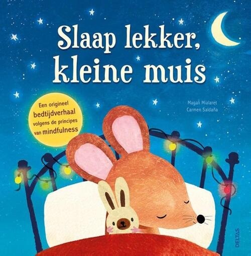 deltas Bedtijdverhaal Slaap Lekker Kleine Muis voorleesboek