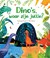 deltas Dino's Waar Zijn Jullie ? boek 