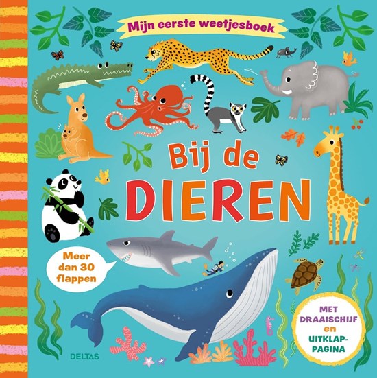 Deltas Mijn eerste weetjesboek - Bij de dieren 3+