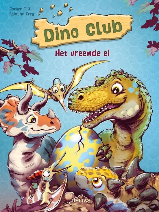 Deltas Dino club - Het vreemde ei 7+