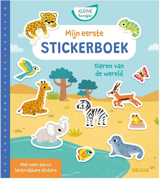 Deltas Kleine Handjes - Mijn eerste stickerboek Dieren van de wereld 3+