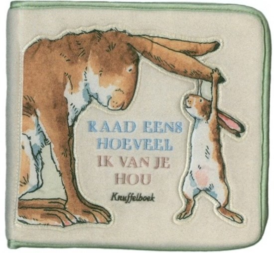 Raad eens hoeveel ik van je hou Knisperboekje 0+