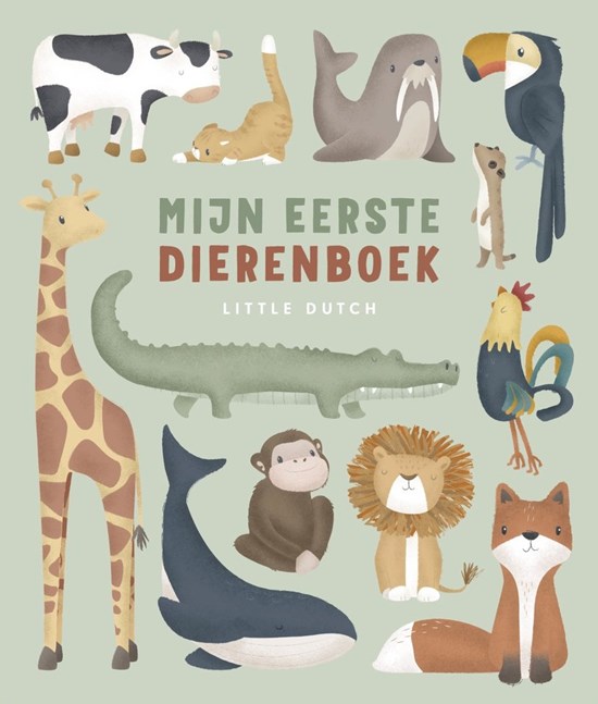 Little Dutch Mijn Eerste Dierenboek 
