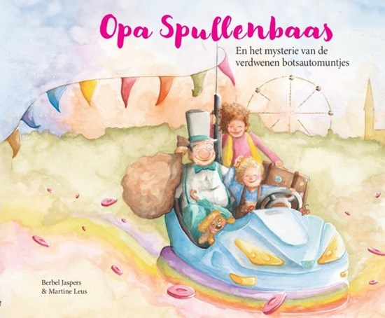 Boek Opa Spullenbaas en het Mysterie van de Verdwenen Botsautomuntjes 