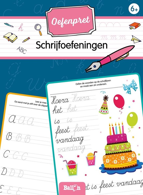 de Ballon Oefenpret Schrijfoefeningen 6+