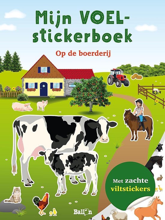 de ballon Mijn Voelstickerboek met Zachte Viltstickers op de Boerderij 4+ 