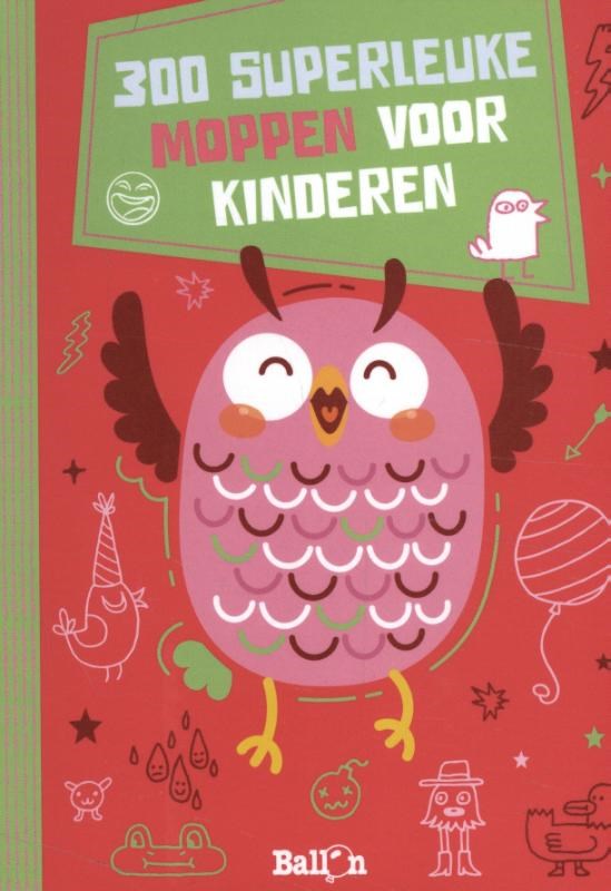 de ballon Moppenboeken 300 Superleuke Moppen voor Kinderen