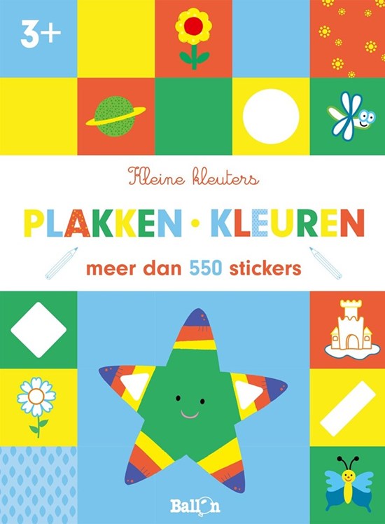 de Ballon kleine Kleuters Plakken en Kleuren MEER dan 500stickers 3+ 