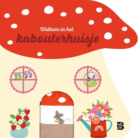 de Ballon Kartonboek Welkom in he Kabouterhuisje 12mnd+ 