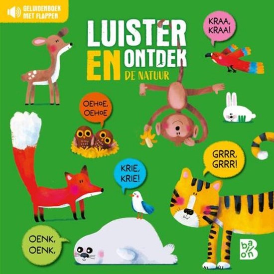 de Ballon Geluiden Kartonboek Luister en Ontdek de Natuur 2+