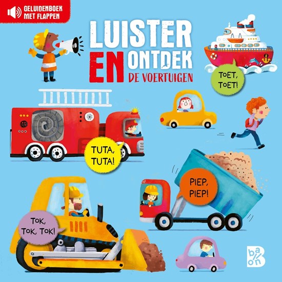 de Ballon Geluiden Kartonboek Luister en Ontdek de Voertuigen 2+ 
