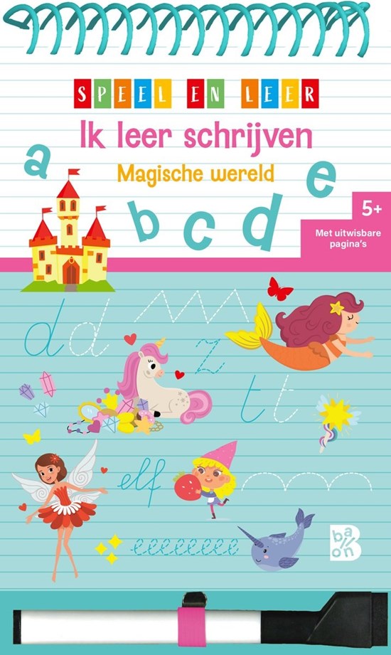 de Ballon Speel en Leer Ik Leer Schrijven Magische Wereld 5+ 